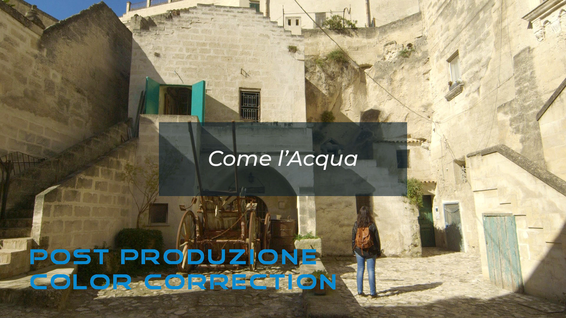 Come l'Acqua Color Correction e Post Produzione by DiMMD